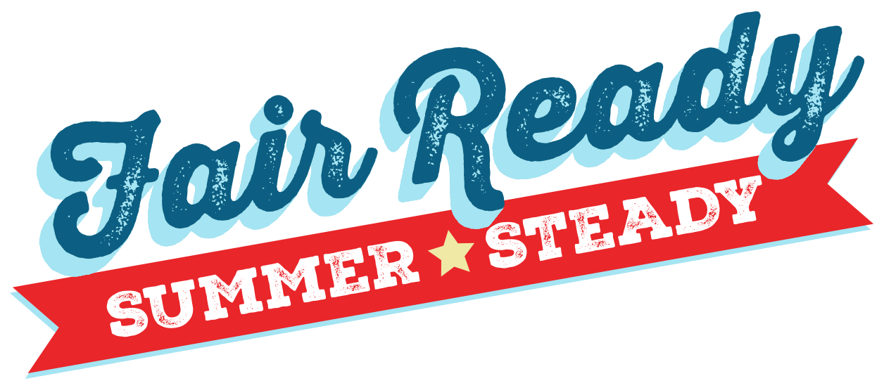 FairReadySummerSteady_HeaderTypeLockup